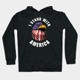 Patriotic I Stand With America Hoodie